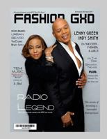 Fashion Gxd Magazine: Radio Legend - Over two decades taking over NYC Air Waves 1977819273 Book Cover