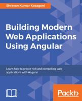 Building Modern Web Applications Using Angular 1785880721 Book Cover