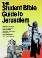 The Student Bible Guide to Jerusalem (Student Guides) 1859850820 Book Cover