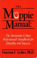 Muppie Manual 0934672318 Book Cover