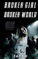 Boken Girl Broken World B0CVJVKY72 Book Cover