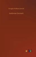 Ambrose Gwinett 1511921609 Book Cover