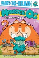 Og Finds the Cog: Ready-to-Read Pre-Level 1 (Monster Og) 1665941464 Book Cover