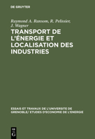 Transport de l'énergie et localisation des industries 3110994860 Book Cover