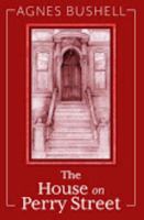 The House on Perry Street 0692101462 Book Cover