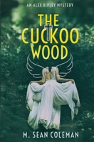 The Cuckoo Wood 1916426212 Book Cover