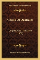 A Book of Quatrains 1437447082 Book Cover