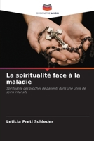 La spiritualité face à la maladie (French Edition) 6208027071 Book Cover