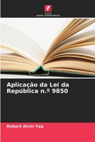 Aplicação da Lei da República n.° 9850 (Portuguese Edition) 6208013372 Book Cover