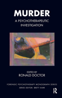 Murder: A Psychotherapeutic Investigation 1855755726 Book Cover