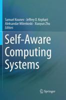 Self-Aware Computing Systems 3319474723 Book Cover