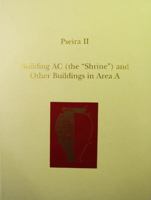 Building Ac (The "Shrine") and Other Buildings in Area A (Memoir) 0924171448 Book Cover