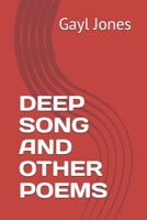DEEP SONG AND OTHER POEMS B08R4953S4 Book Cover