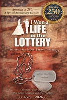 I Won a Life in the Lottery: The Vietnam War Draft Lottery 1549936522 Book Cover