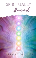 Spiritually Bound 9357441107 Book Cover