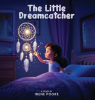 The Little Dreamcatcher B0G62T6PDF Book Cover