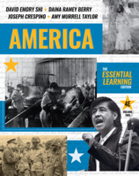 America: The Essential Learning Edition (Vol. One-Volume) 0393938026 Book Cover