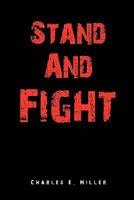 Stand And Fight 145359910X Book Cover