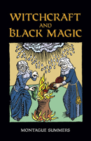 Witchcraft and Black Magic 0486411257 Book Cover