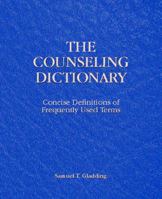 The Counseling Dictionary 0130852929 Book Cover