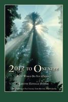 2012 to Oneness 0983076413 Book Cover