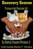 Recovery Season: Pursue And Recover All 1542644666 Book Cover