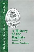 A History of the Baptists 1015821081 Book Cover