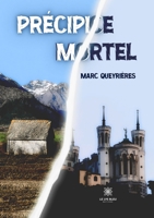 Précipice mortel B0BTRSG73L Book Cover