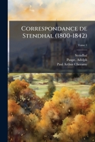 Correspondance de Stendhal (1800-1842) (French Edition) 1025179129 Book Cover