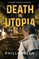 Death in Utopia 1956856854 Book Cover
