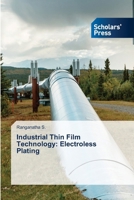 Industrial Thin Film Technology: Electroless Plating 6206775259 Book Cover