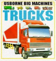 Trucks (Usborne Big Machine Board Books) 0746010982 Book Cover