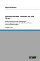 Hartmann von Aue: 'Gregorius, der gute S�nder' 3640582683 Book Cover
