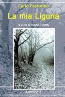 La mia Liguria 171887183X Book Cover