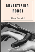 Advertising Robot B09TDSMXX6 Book Cover