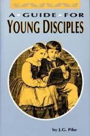 A Guide for Young Disciples (Family Titles) 1573580376 Book Cover