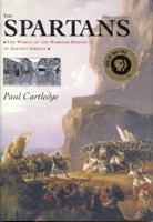 The Spartans: An Epic History 1400078857 Book Cover