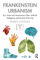Frankenstein Urbanism 1138101788 Book Cover