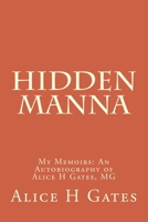 Hidden Manna 1505578531 Book Cover