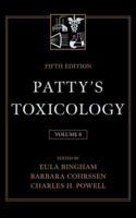 Patty's Toxicology, Physical Agents/Interactions/Mixtures/Populations at Risk/United States and International Standards 0471319414 Book Cover