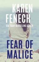 Fear of Malice (the Malice Series -- Book 2 Of 2) 1979301549 Book Cover