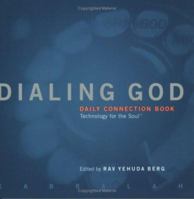 Dialing God: Daily Connection Book 157189232X Book Cover