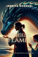 Forged in Flames (Fires of an Empire Saga) B0DPR3PJS4 Book Cover