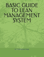 BASIC GUIDE TO LEAN MANAGEMENT SYSTEM B0CNZQ2D17 Book Cover