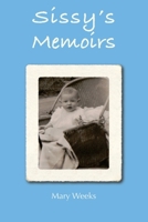 Sissy's Memoirs 1532723121 Book Cover