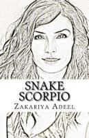 Snake Scorpio: The Combined Astrology Series 1974520250 Book Cover