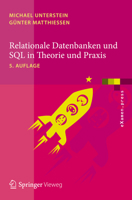 Relationale Datenbanken Und SQL in Theorie Und Praxis 3642289851 Book Cover