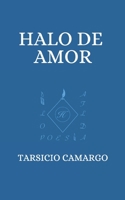 HALO DEL AMOR (Spanish Edition) B0F411L2XZ Book Cover