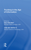 Trucking in the Age of Information 1138357820 Book Cover