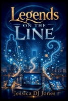 Legends on the Line: Exploring Internet-Born Urban Legends B0HHLH6TZG Book Cover